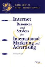 Internet Resources and Services for International Marketing and Advertising cover