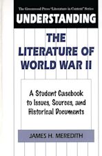 Understanding the Literature of World War II cover