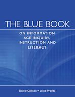 The Blue Book on Information Age Inquiry, Instruction and Literacy cover