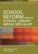 School Reform and the School Library Media Specialist cover