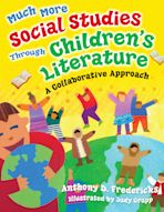 Much More Social Studies Through Children's Literature cover