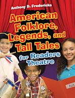 American Folklore, Legends, and Tall Tales for Readers Theatre cover