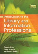 Introduction to the Library and Information Professions cover