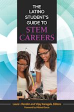 The Latino Student's Guide to STEM Careers cover