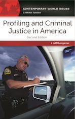 Profiling and Criminal Justice in America cover