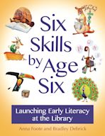 Six Skills by Age Six cover