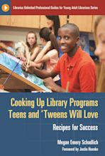 Cooking Up Library Programs Teens and 'Tweens Will Love cover