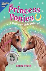 Princess Ponies 4: A Unicorn Adventure! cover