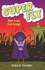 Super Fly 4: Rise of the Evil Army! cover