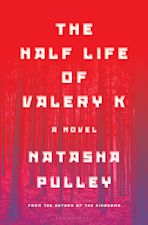 The Half Life of Valery K cover