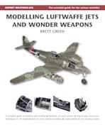 Modelling Luftwaffe Jets and Wonder Weapons cover