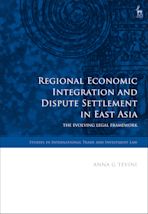 Regional Economic Integration and Dispute Settlement in East Asia cover