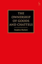 The Ownership of Goods and Chattels cover