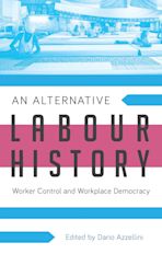 An Alternative Labour History cover