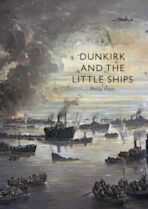 Dunkirk and the Little Ships cover