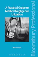 A Practical Guide to Medical Negligence Litigation cover