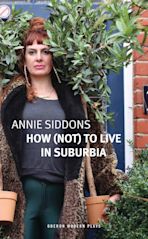 How (Not) to Live in Suburbia cover