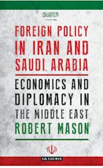 Foreign Policy in Iran and Saudi Arabia cover