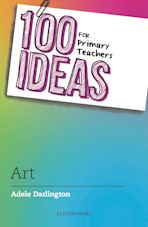 100 Ideas for Primary Teachers: Art cover