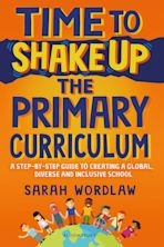 Time to Shake Up the Primary Curriculum cover