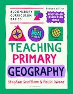 Bloomsbury Curriculum Basics: Teaching Primary Geography cover