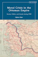 Moral Crisis in the Ottoman Empire cover