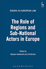 The Role of Regions and Sub-National Actors in Europe cover