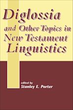 Diglossia and Other Topics in New Testament Linguistics cover