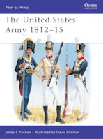 The United States Army 1812–15 cover