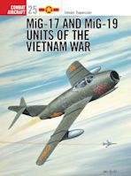 MiG-17 and MiG-19 Units of the Vietnam War cover