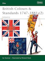 British Colours & Standards 1747–1881 (2) cover