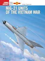 MiG-21 Units of the Vietnam War cover