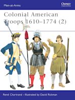 Colonial American Troops 1610–1774 (2) cover