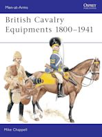 British Cavalry Equipments 1800–1941 cover