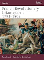 French Revolutionary Infantryman 1791–1802 cover