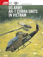 US Army AH-1 Cobra Units in Vietnam cover