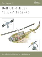 Bell UH-1 Huey “Slicks” 1962–75 cover