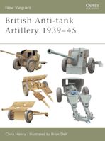 British Anti-tank Artillery 1939–45 cover