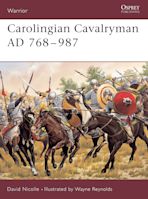 Carolingian Cavalryman AD 768–987 cover