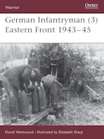 German Infantryman (3) Eastern Front 1943–45 cover