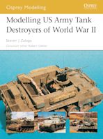 Modelling US Army Tank Destroyers of World War II cover