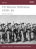 US Marine Rifleman 1939–45 cover