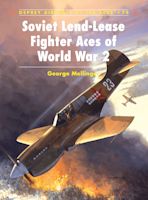 Soviet Lend-Lease Fighter Aces of World War 2 cover
