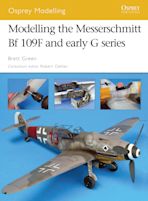 Modelling the Messerschmitt Bf 109F and early G series cover