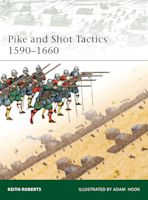 Pike and Shot Tactics 1590–1660 cover