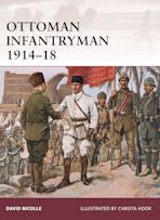 Ottoman Infantryman 1914–18 cover