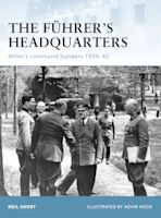 The Führer’s Headquarters cover