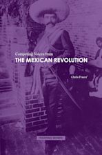 Competing Voices from the Mexican Revolution cover