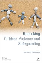 Rethinking Children, Violence and Safeguarding cover