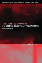 The Legal Framework of EU-China Investment Relations cover